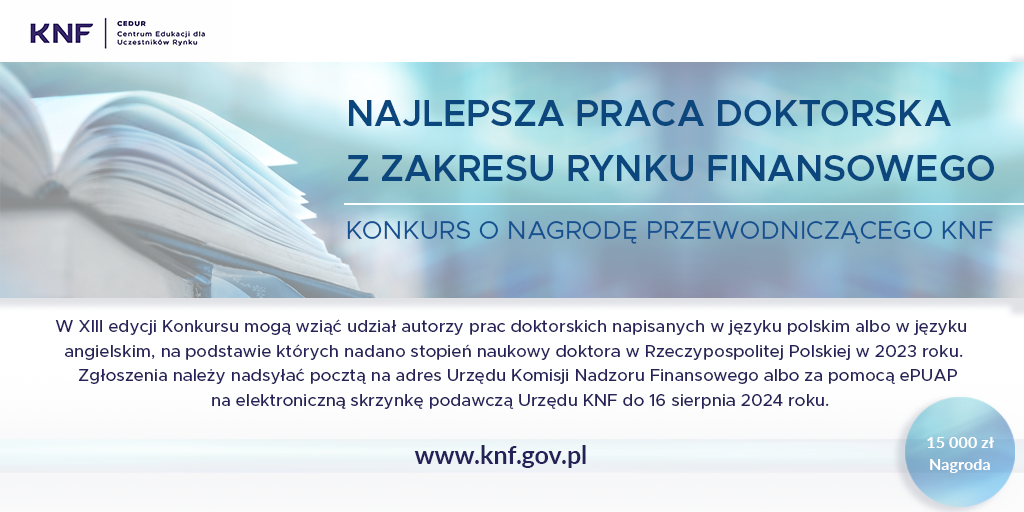 XIII edycja Konkursu o Nagrodę Przewodniczącego KNF grafika mniejsza 002